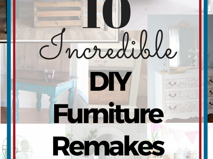 diy furniture remakes