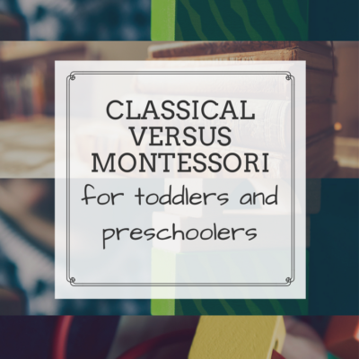 Classical versus Montessori Education: the Preschool Years