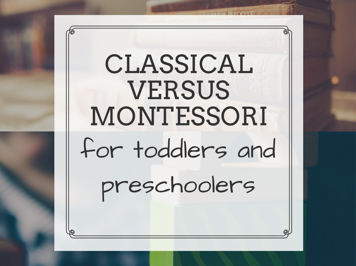 classical versus montessori