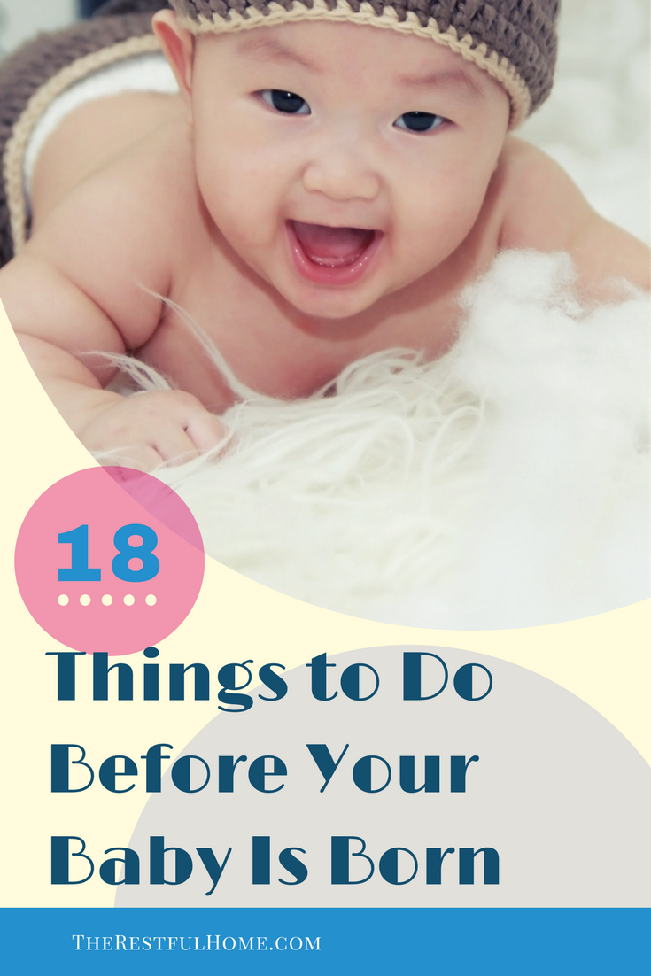 things to do before your baby is born