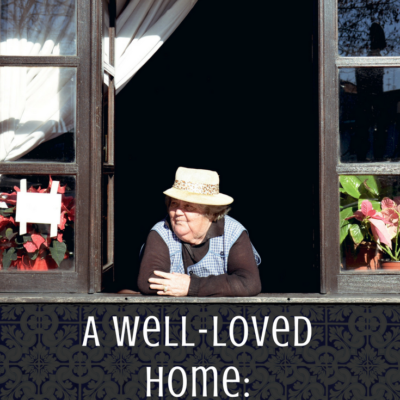 A Well-Loved Home: Cultivating Thankfulness