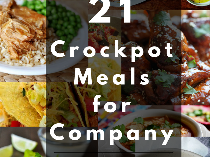 21 crockpot meals for company