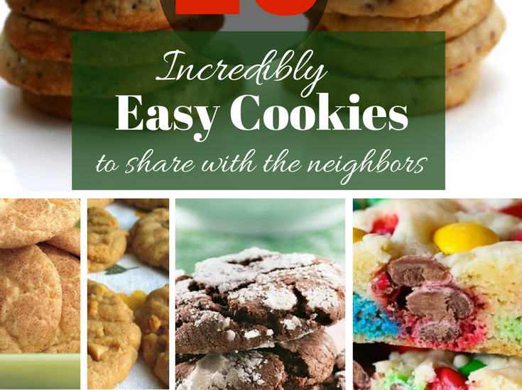 incredibly easy cookies for neighbors