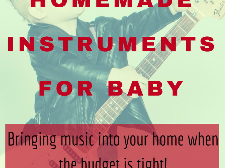 homemade instruments baby