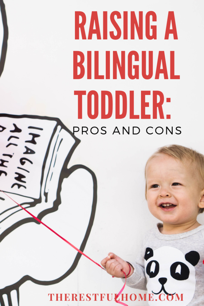 raising a bilingual toddler in a monolingual environment