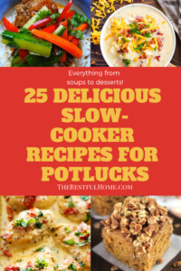 https://therestfulhome.com/wp-content/uploads/2018/12/25-Slow-cooker-Recipes-for-Potlucks-200x300.png