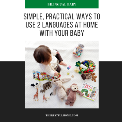 Bilingual Baby: Practical Ways to Use 2 Languages at Home