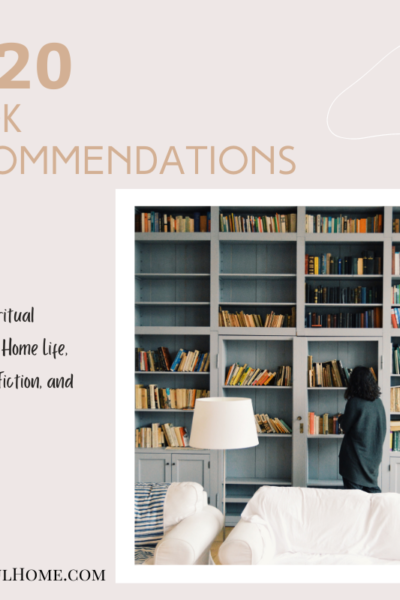 the restful home 2020 book recommendations Tim challies