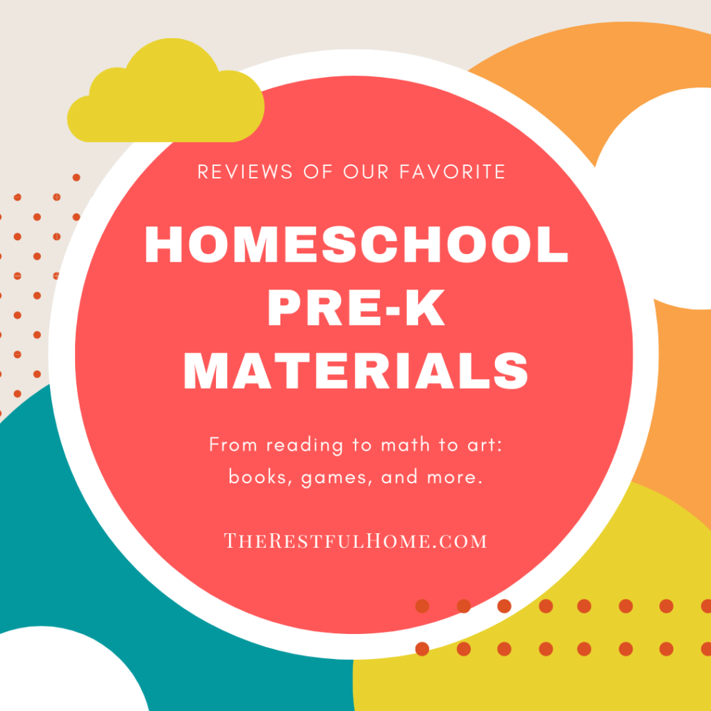 best homeschool pre-k materials our favorites