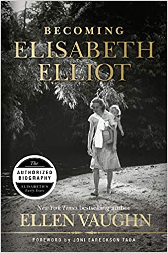 favorite books of 2021 becoming Elisabeth Elliot