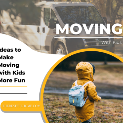 moving with kids ideas