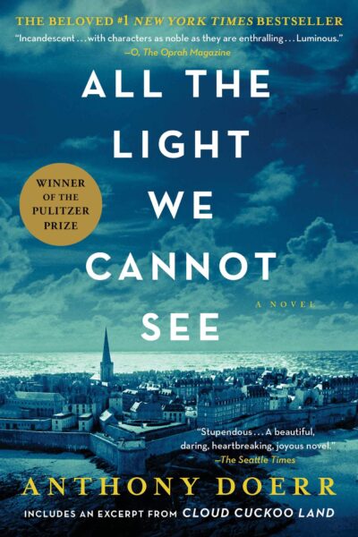 Anthony Doerr all the light we cannot see