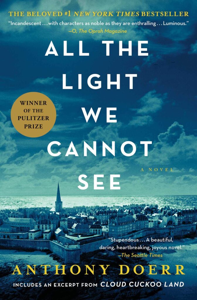 Anthony Doerr all the light we cannot see