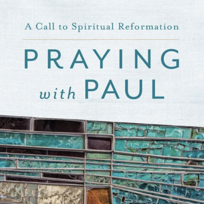 Praying with Paul: Mini Review