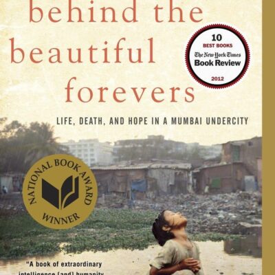 Review: Behind the Beautiful Forevers