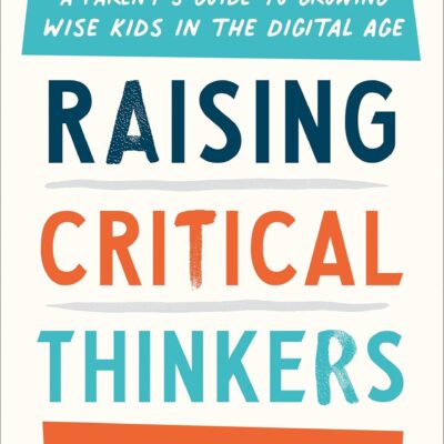 Julie Bogart raising critical thinkers